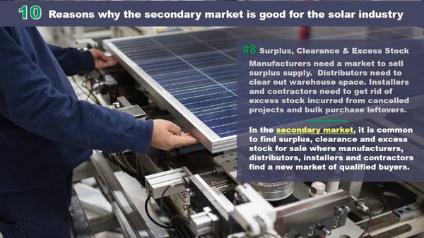 10 Reasons why the secondary market is good for the solar industry_8